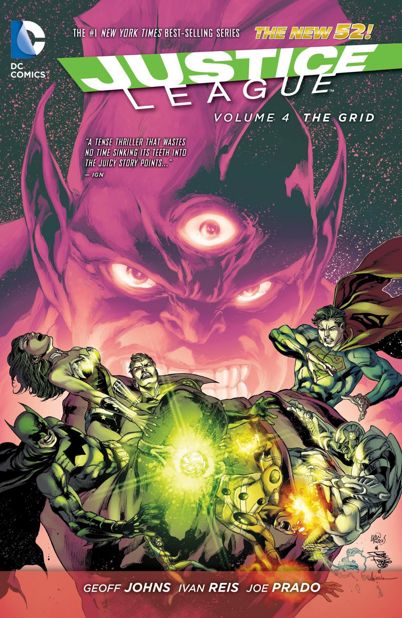 Justice League Volume 4: The Grid - DC Comics