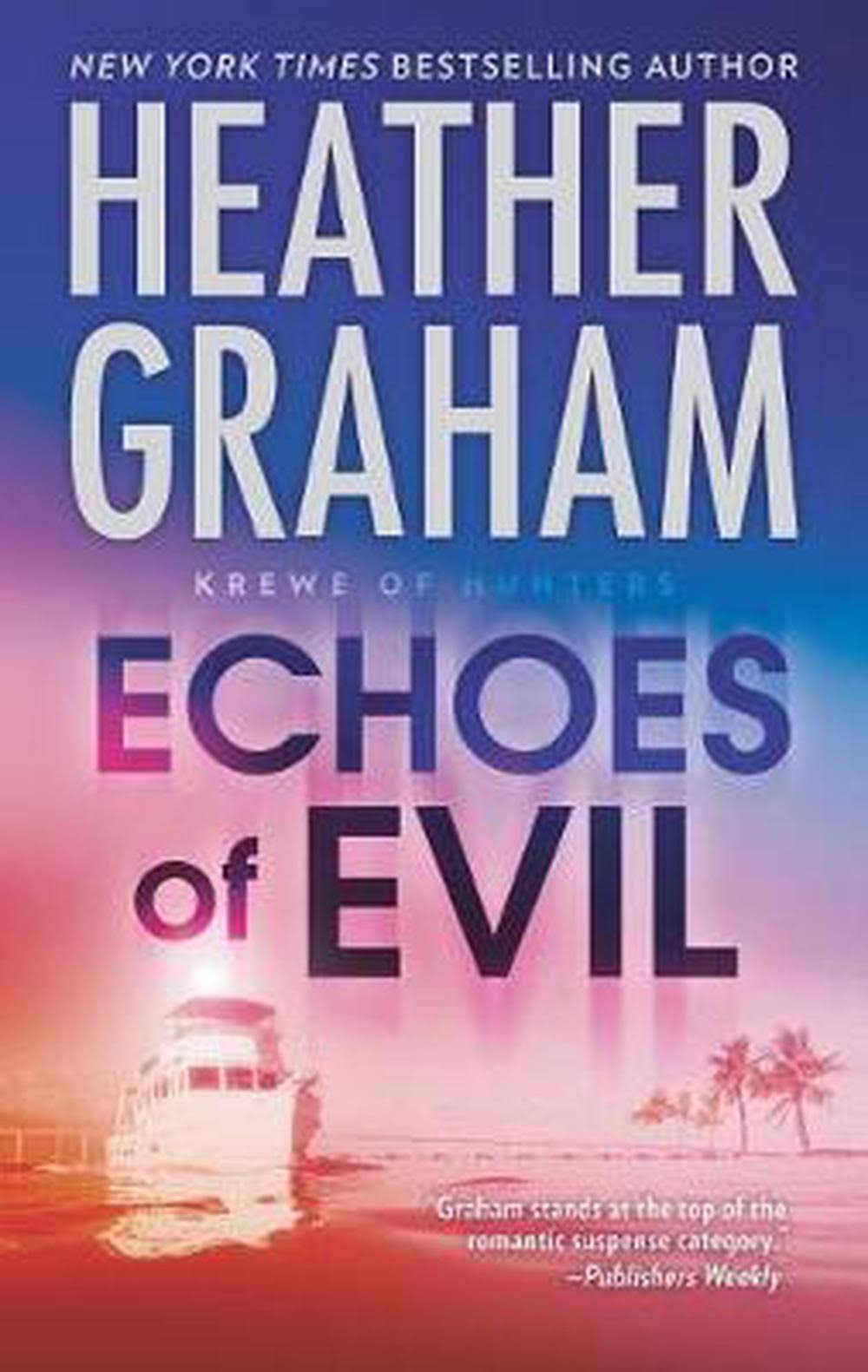 Echoes of Evil [Book]