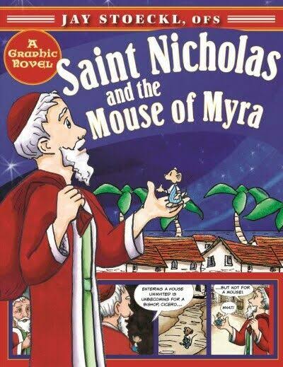 Saint Nicholas and the Mouse of Myra [Book]