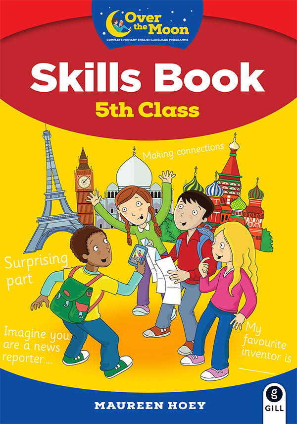 Over the MOON 5th Class Skills Book: Included FREE My Literacy Portfolio [Book]