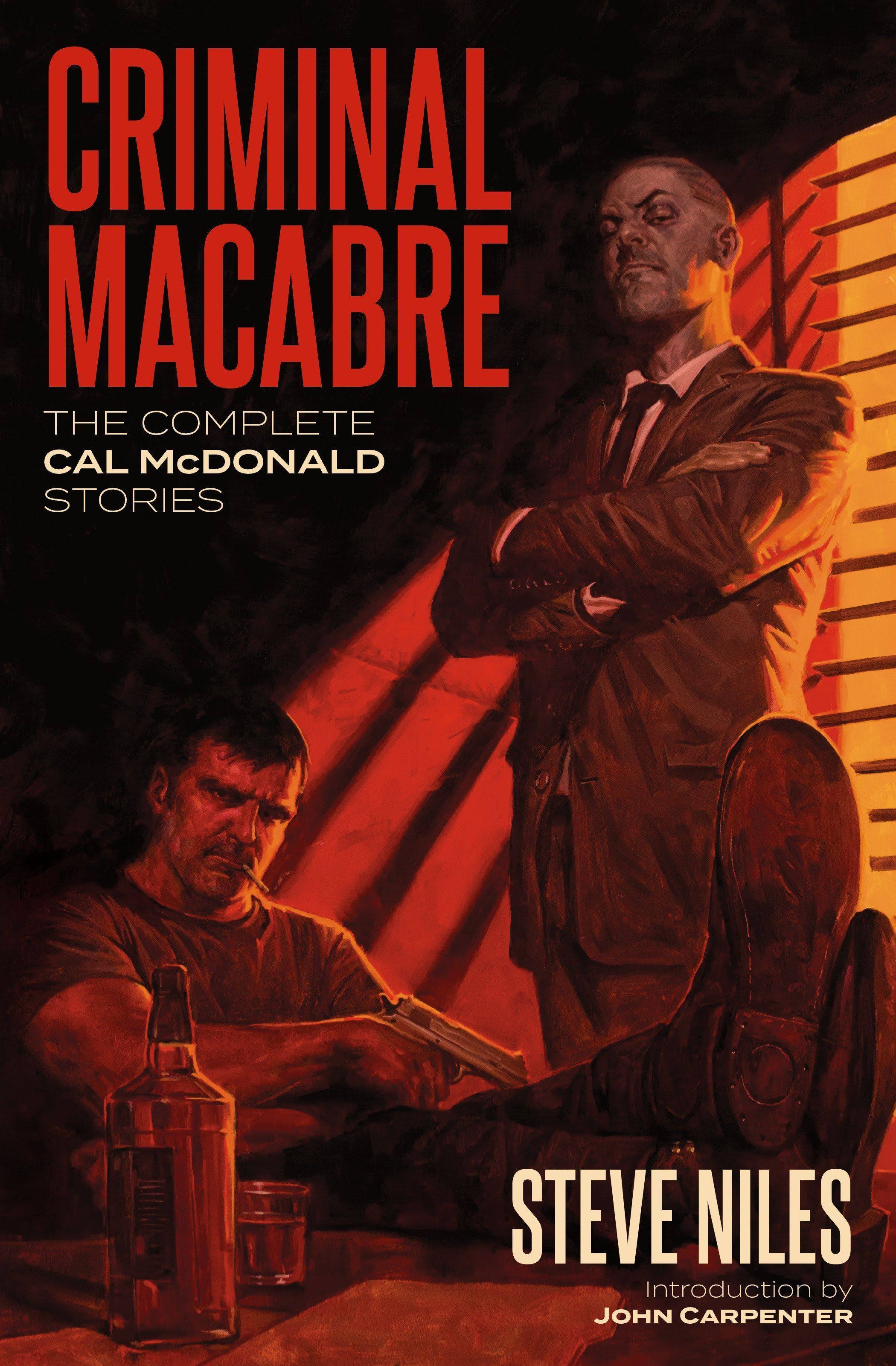 Criminal Macabre: The Complete Cal McDonald Stories (Second Edition) [Book]