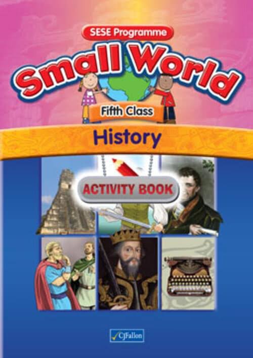 Small World History: 5th Class Activity Book