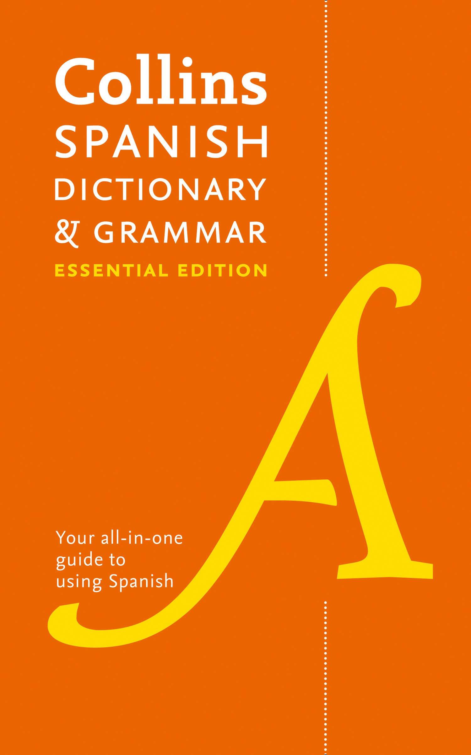 Spanish Essential Dictionary and Grammar: Two Books in One (Collins Essential) [Book]