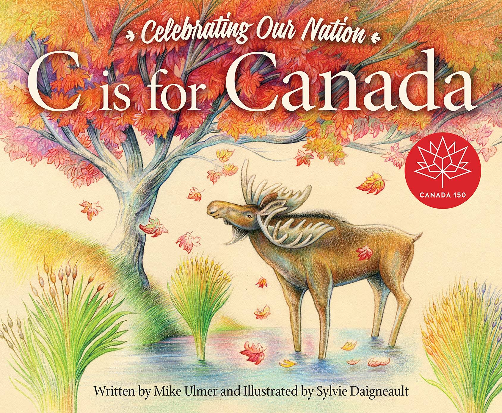 C Is for Canada [Book]