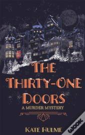The Thirty-One Doors [Book]