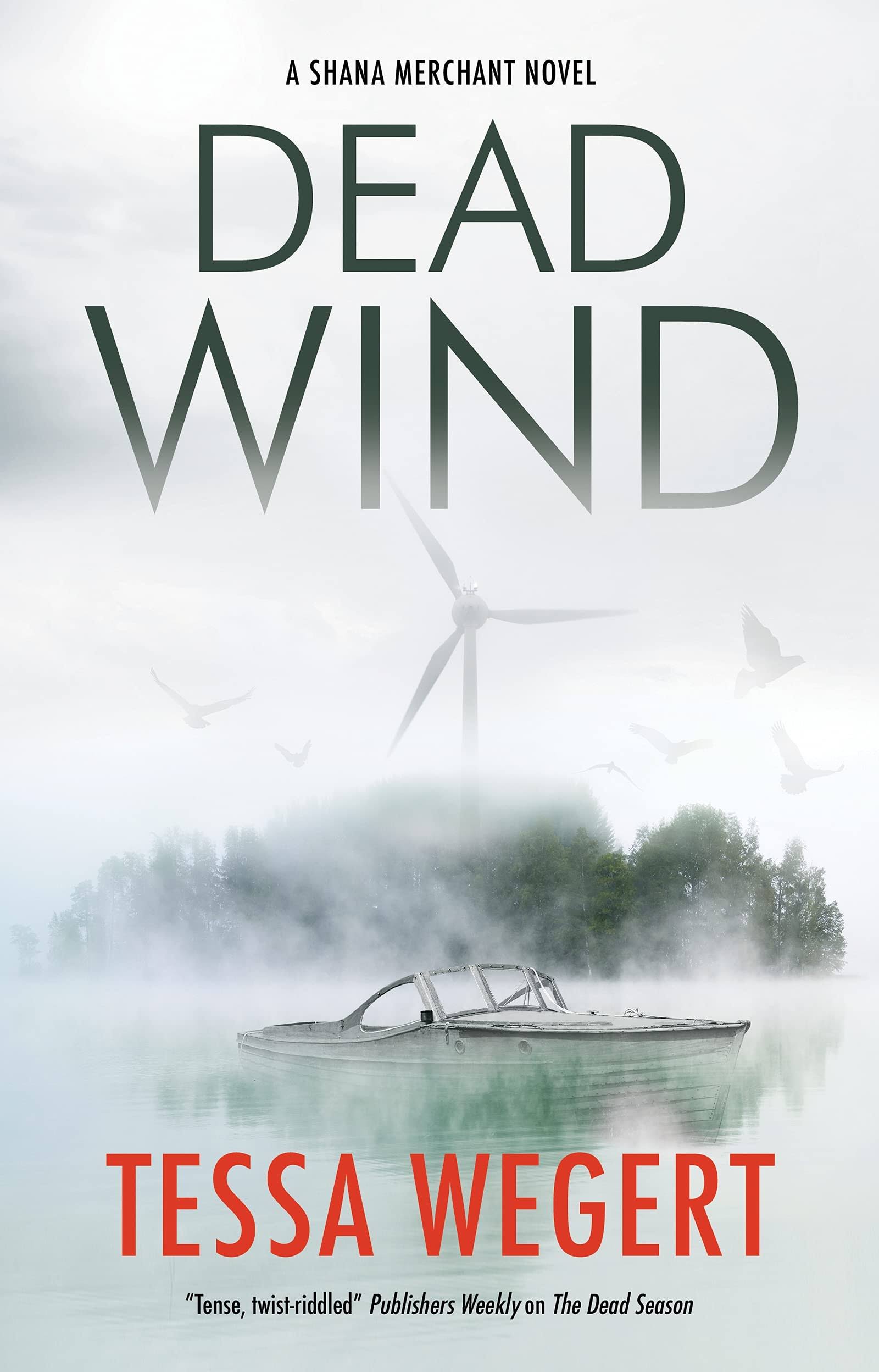 Dead Wind by Tessa Wegert