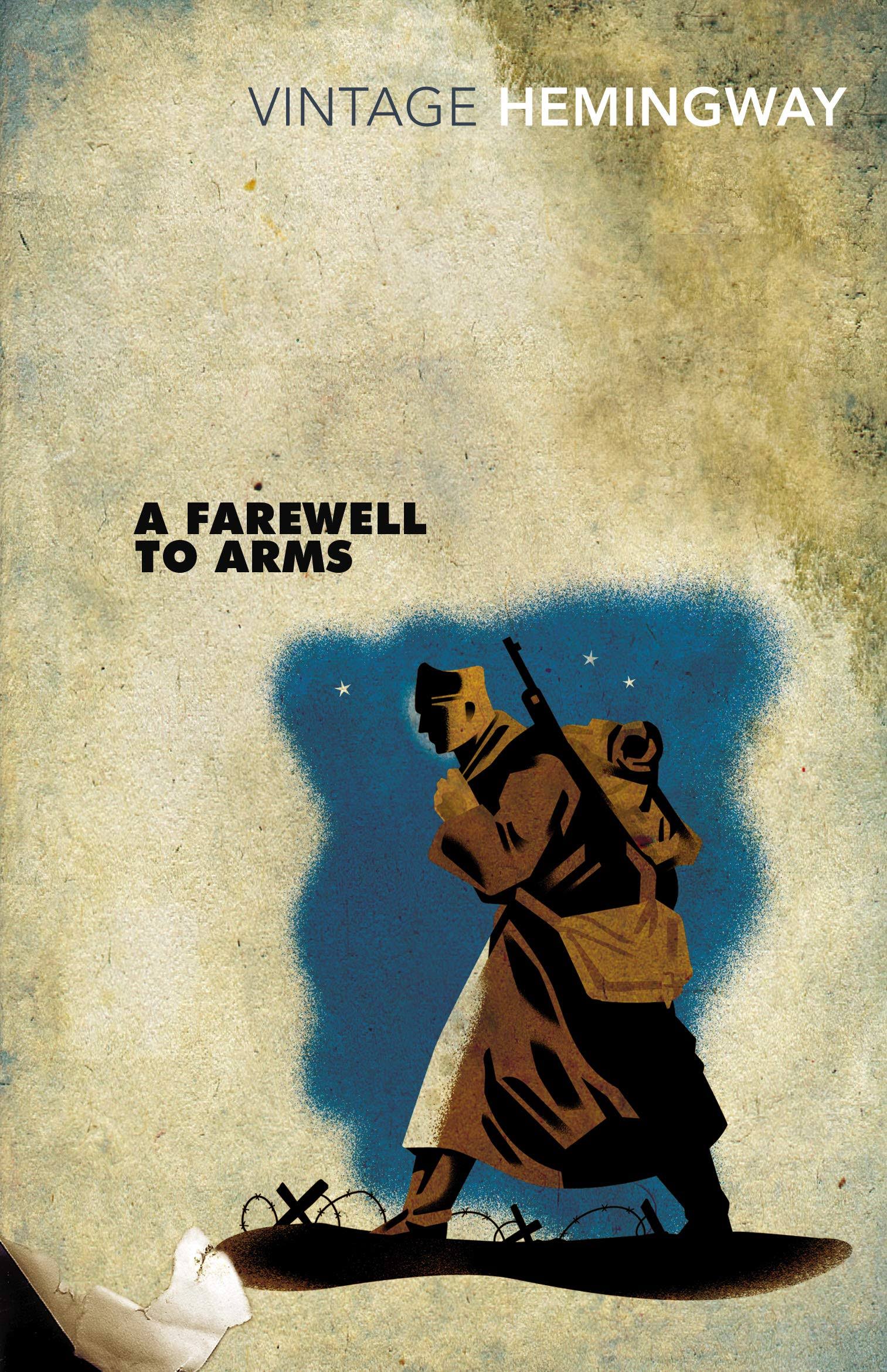 A Farewell to Arms - Ernest Hemingway