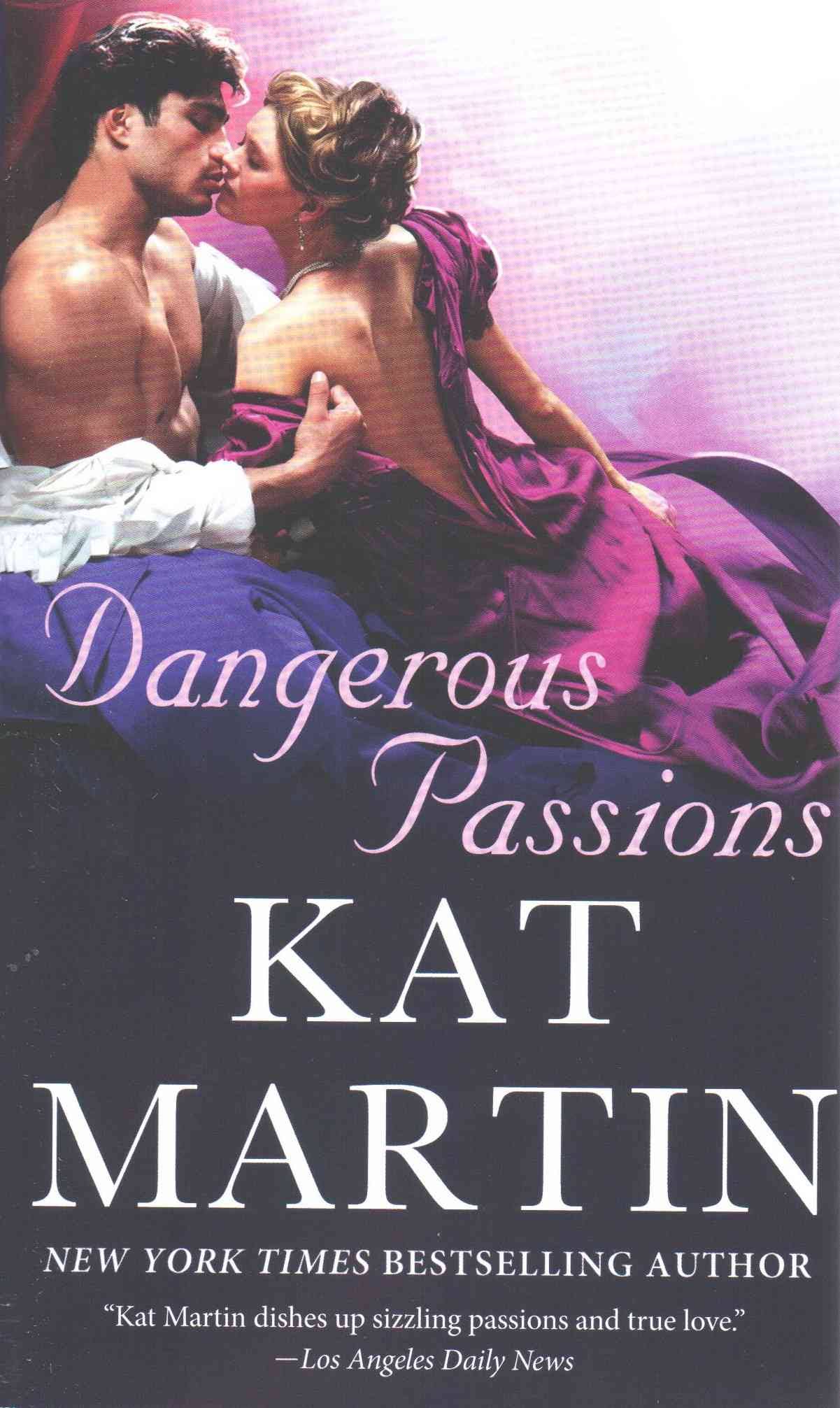 Dangerous Passions [Book]