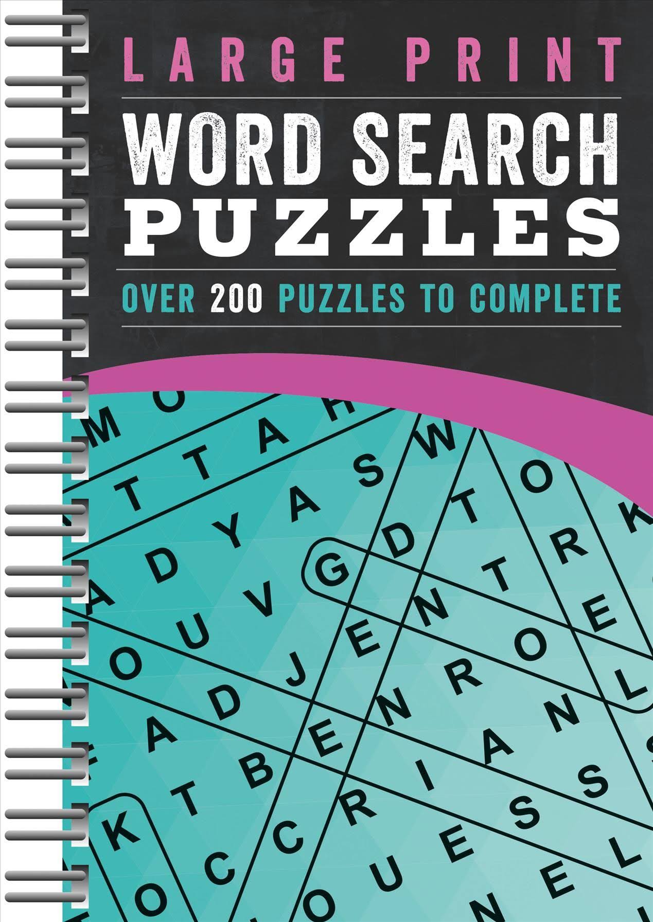 Large Print Word Search Puzzles: Over 200 Puzzles to Complete - Parragon Books