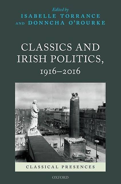 Classics and Irish Politics
