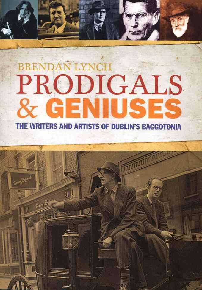 Prodigals and Geniuses by Brendan Lynch