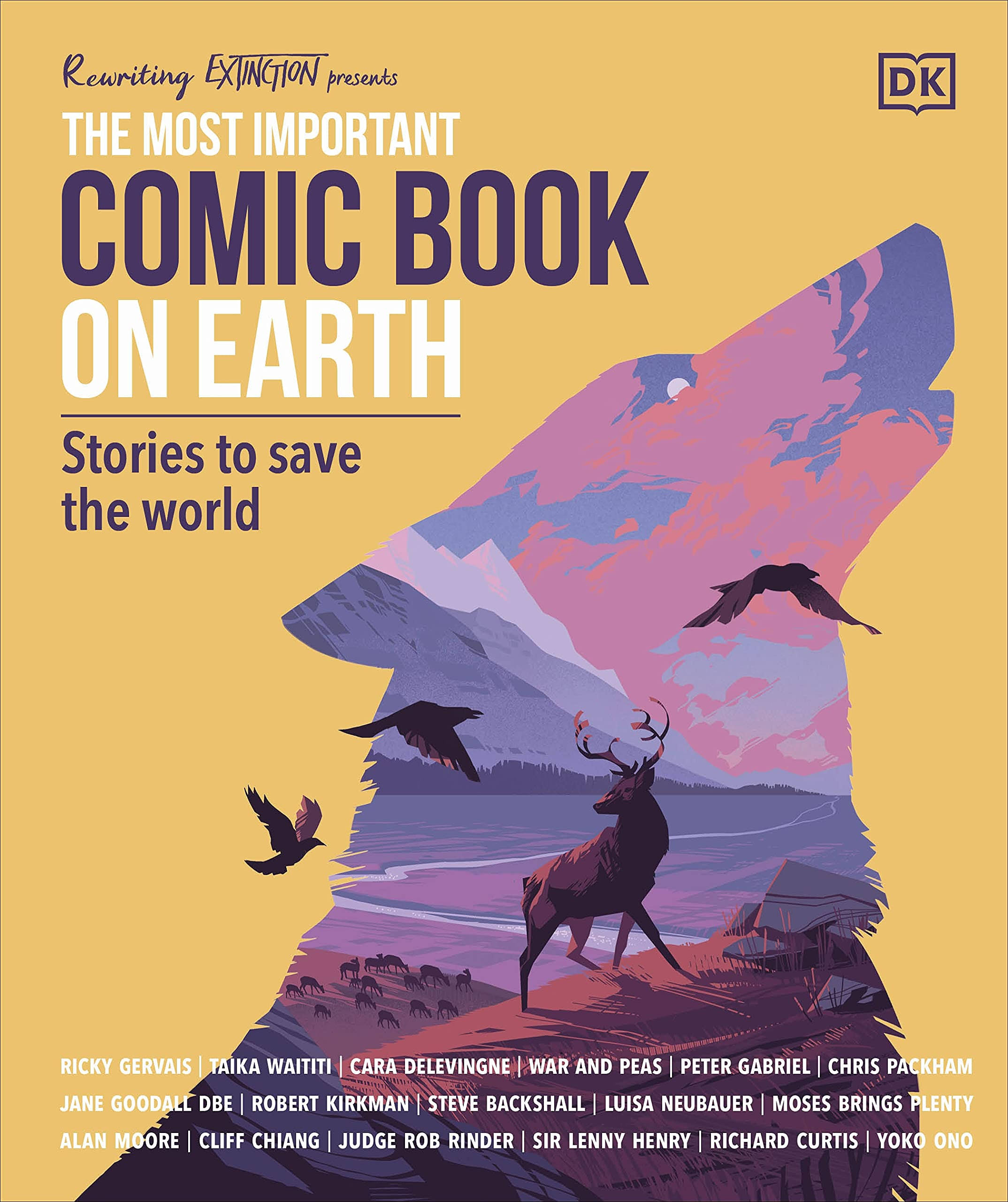 The Most Important Comic Book on Earth: Stories to Save the World [Book]
