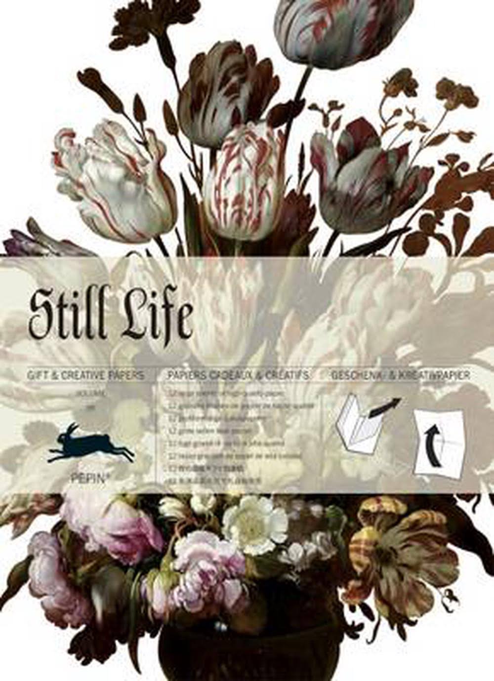 Still Life : Gift and Creative Paper Book, Volume 59 - Pepin Van Roojen