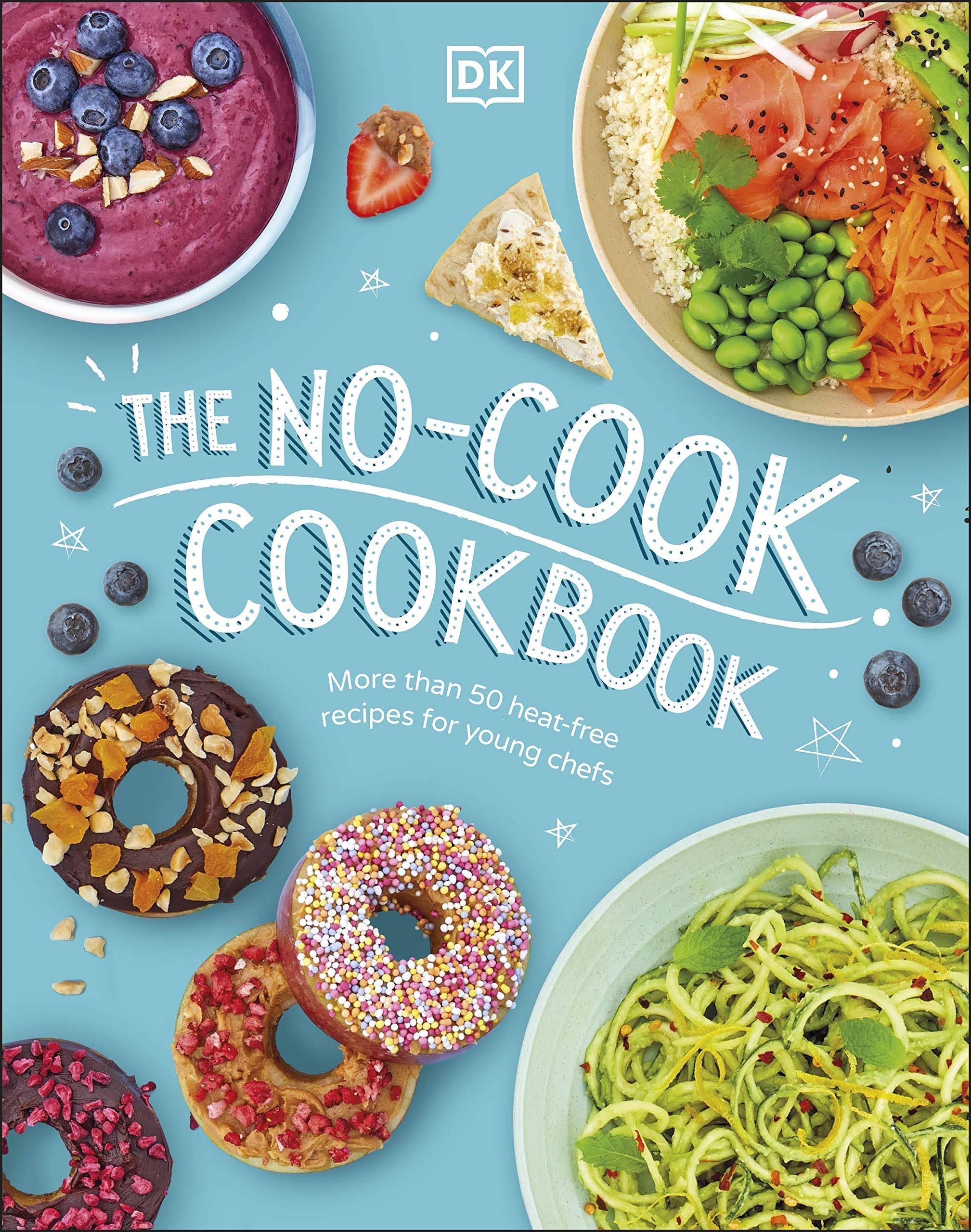 The No-Cook Cookbook | DK