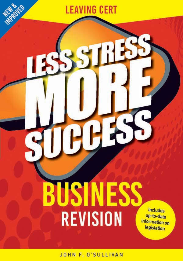 Business Revision Leaving cert by John F. O'Sullivan