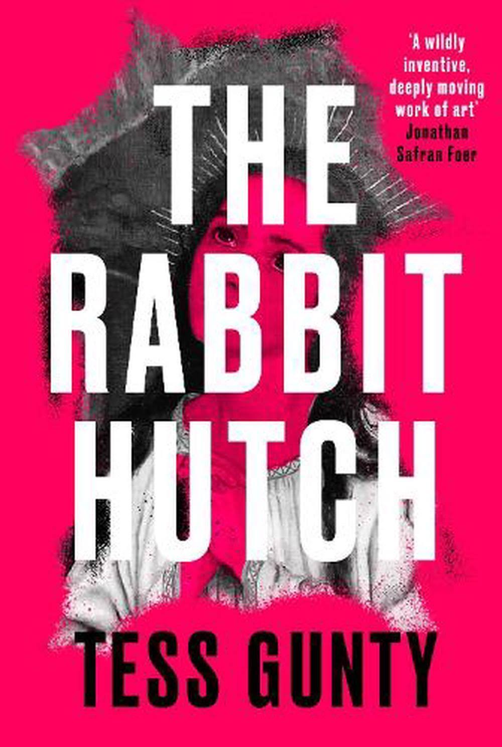The Rabbit Hutch [Book]