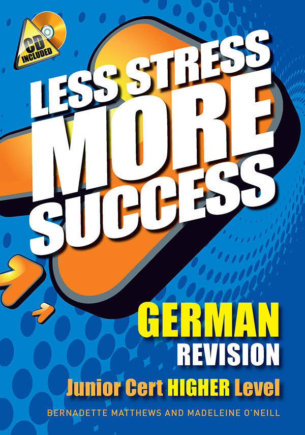 Less Stress More Success Junior Certificate German