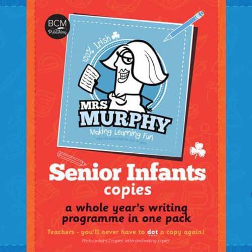Mrs Murphy's Senior Infants Copies