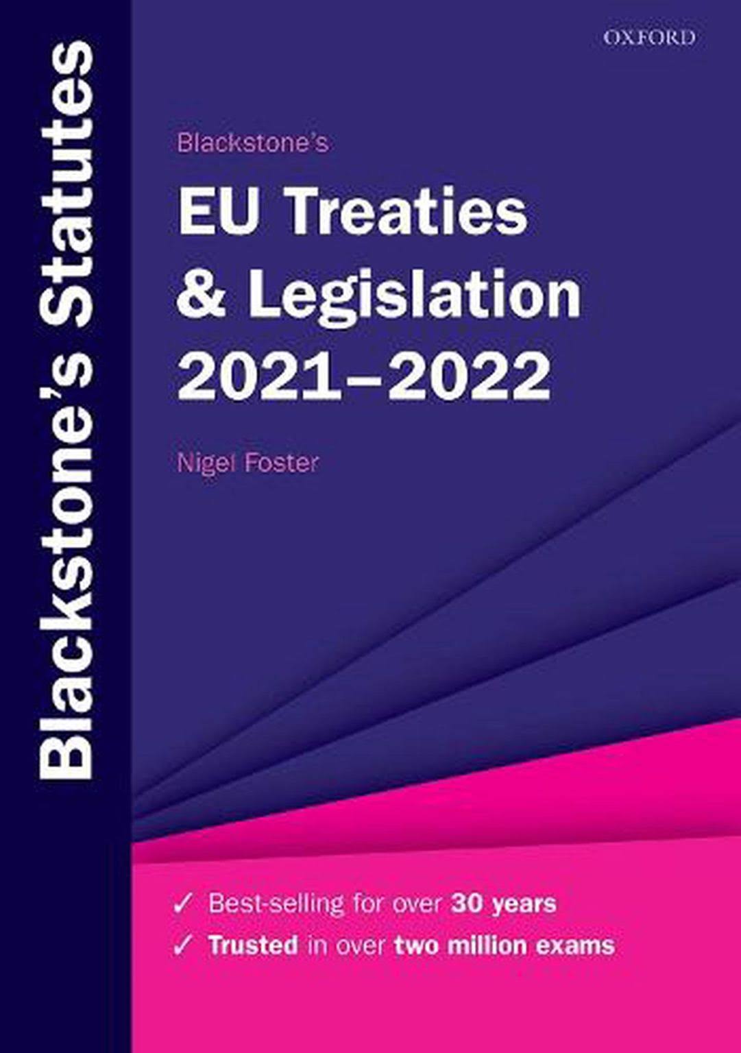 Blackstone's EU Treaties and Legislation 2021-2022 [Book]