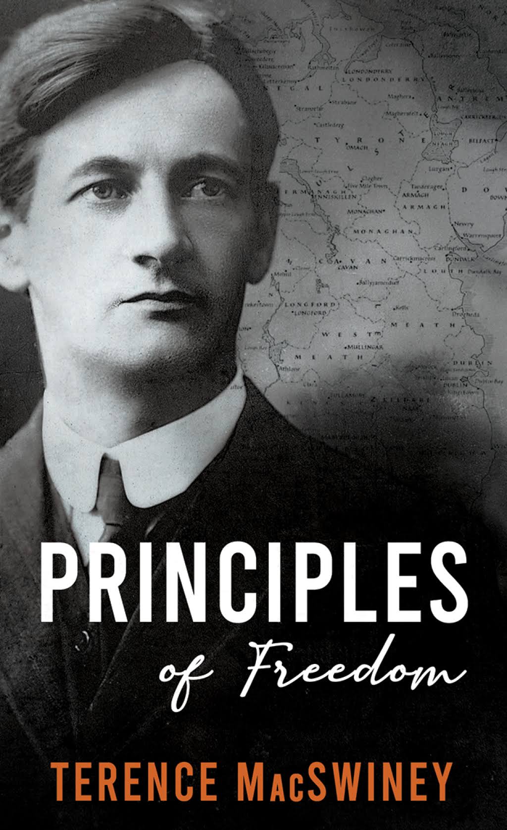 Principles of Freedom by Terence MacSwiney