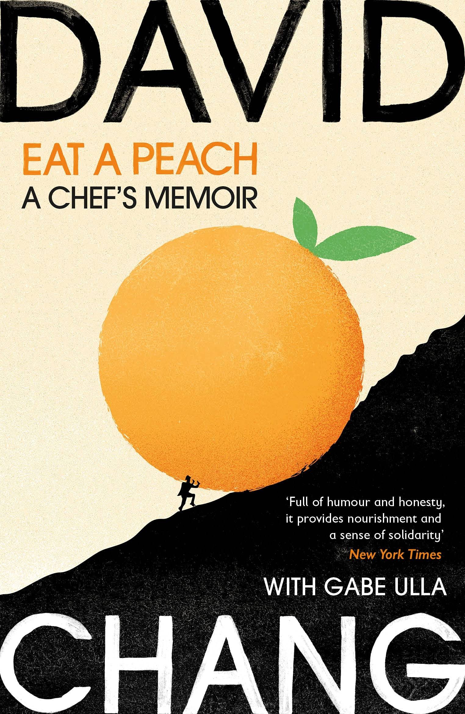 Eat a Peach: A Memoir [Book]