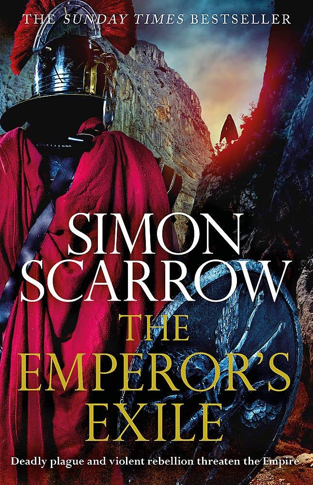 The Emperor's Exile (Eagles of the Empire 19): The Thrilling Sunday Times Bestseller [Book]