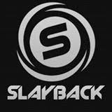 Slayback - Who The F--k Is Slayback (Original Radio Edit)