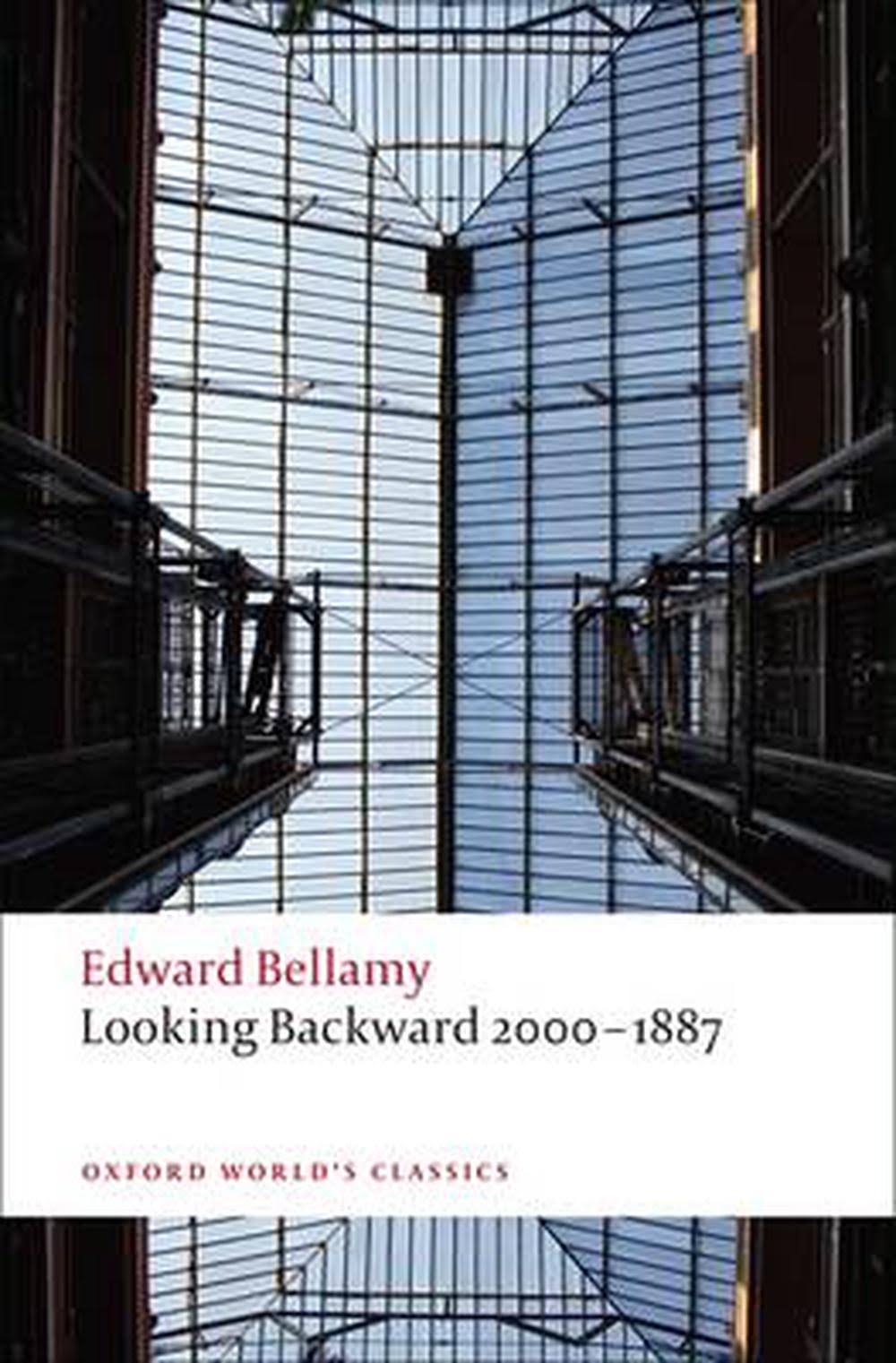 Looking Backward 2000-1887 [Book]