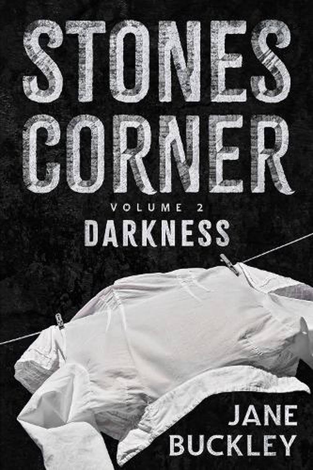 Stones Corner Darkness: Volume 2 [Book]
