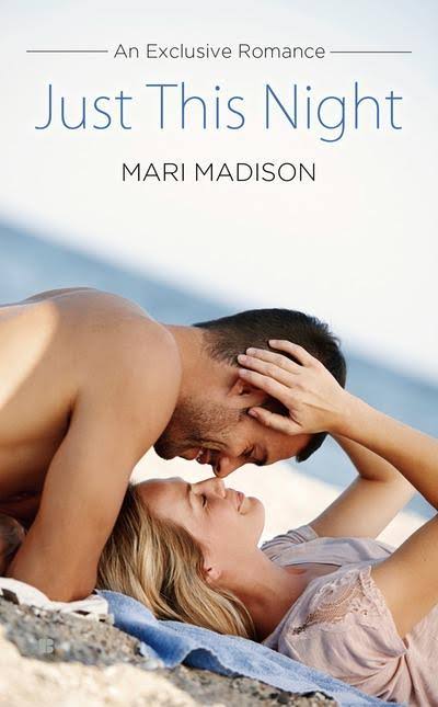 Just This Night: An Exclusive Romance Mass Market Paperbound Mari Madison
