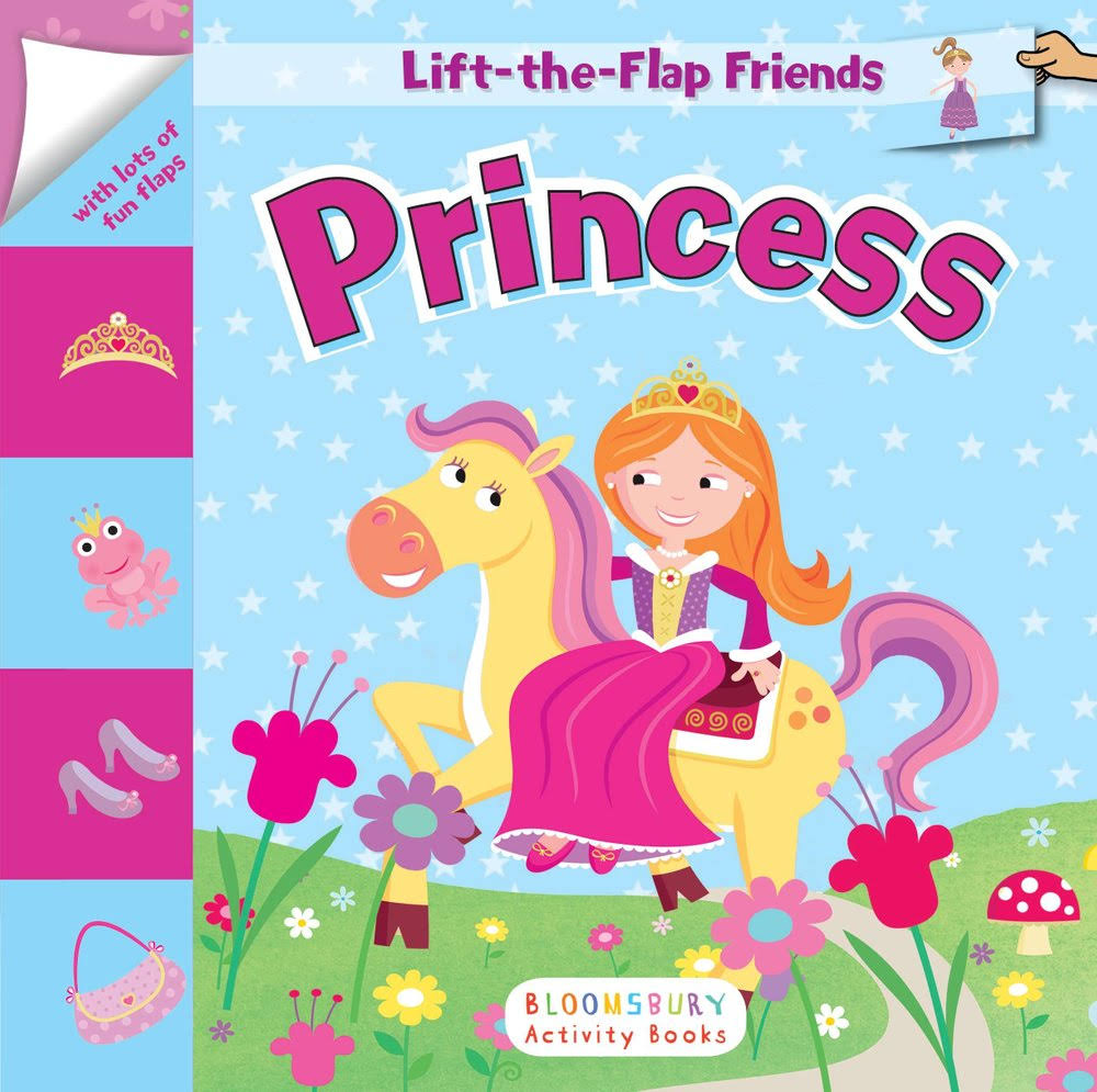 Lift-the-Flap Friends: Princess - Bloomsbury Publishing