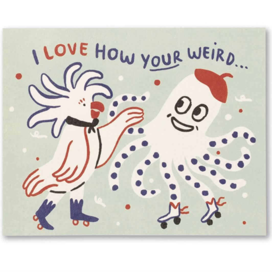 Compendium Card | Friendship | Love How Your Weird...