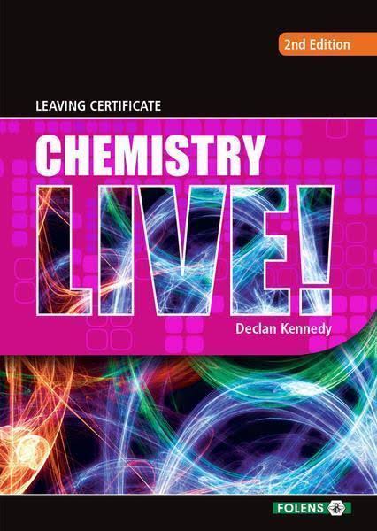 Chemistry Live: Textbook & Workbook - Declan Kennedy