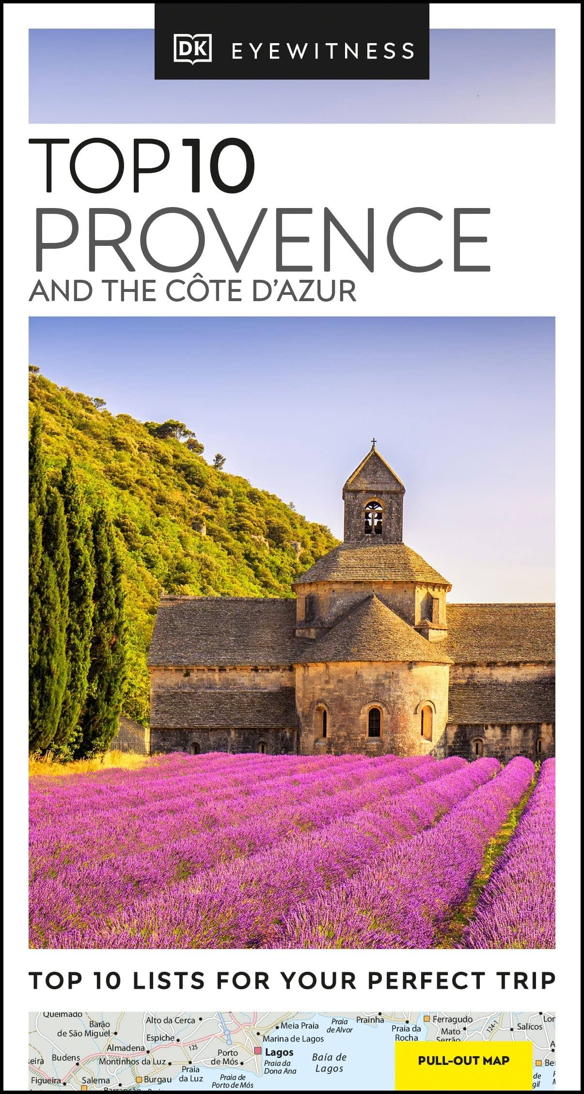 DK Eyewitness Top 10 Provence and the Côte D'Azur [Book]