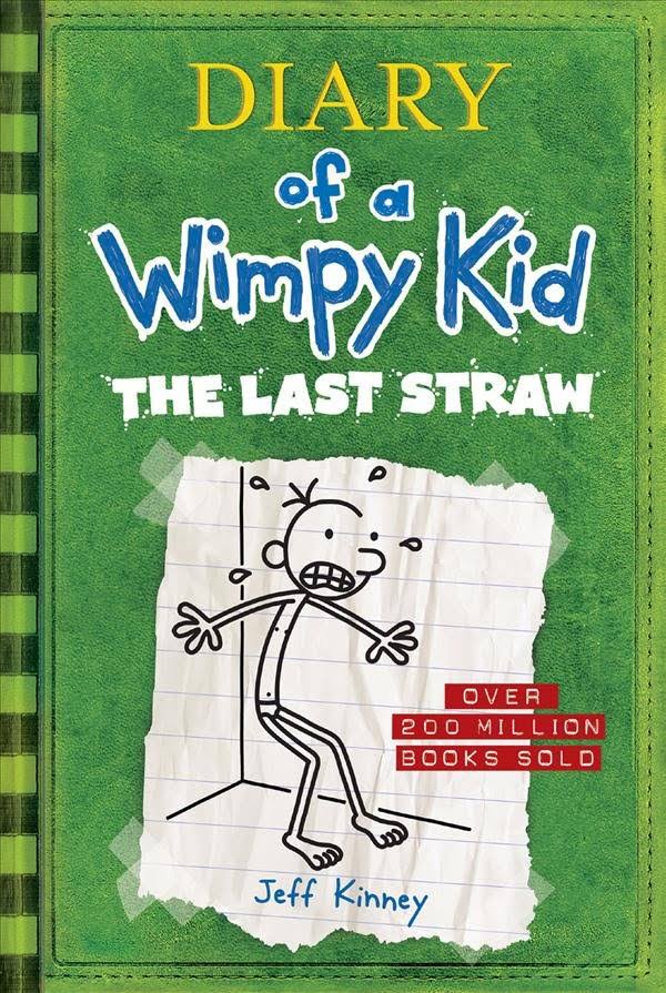 The Last Straw (Diary of a Wimpy Kid #3) [Book]