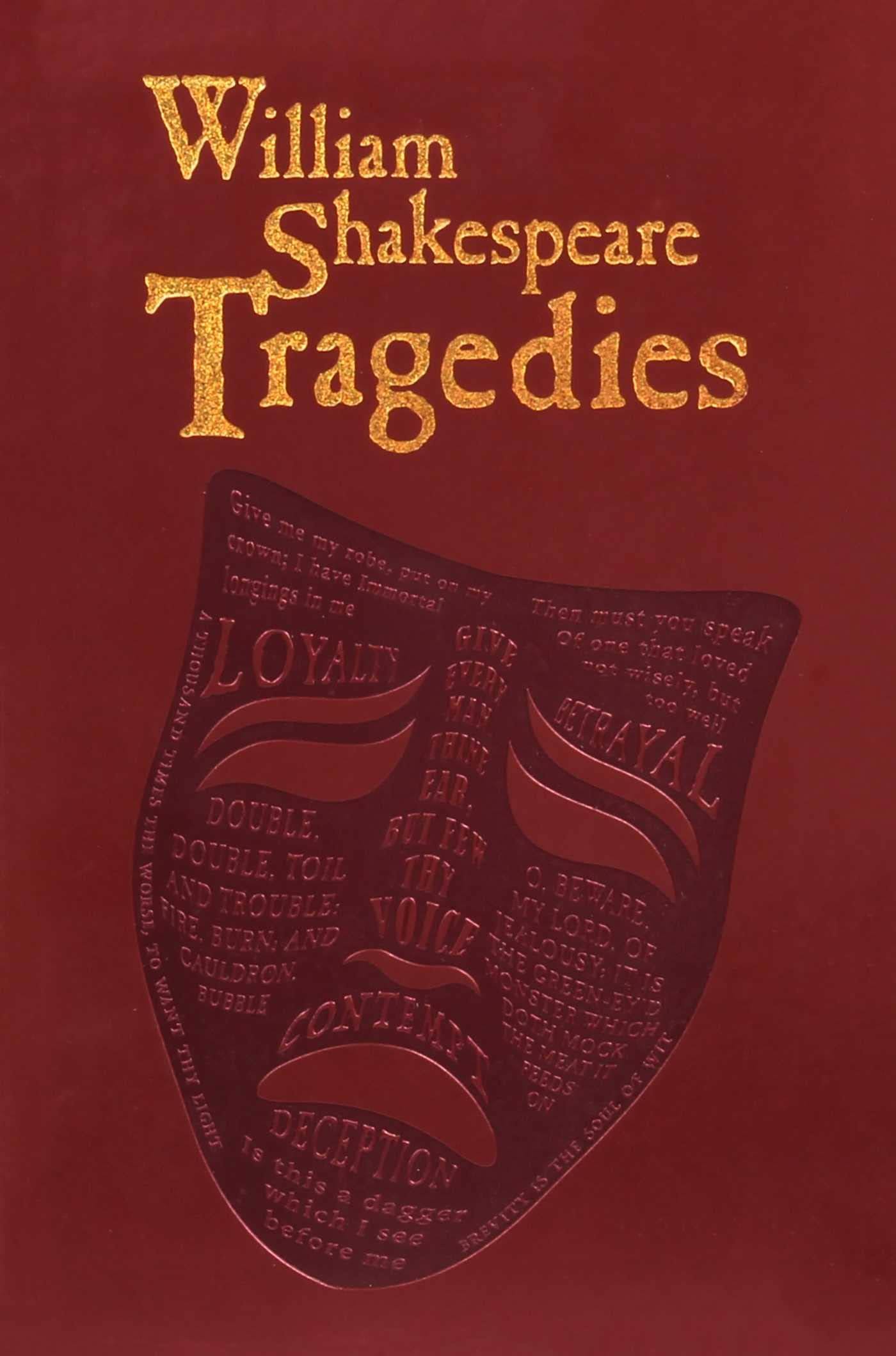 William Shakespeare Tragedies [Book]