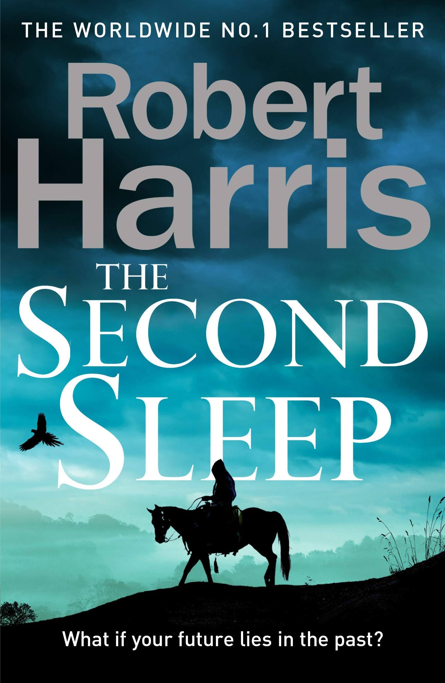 The Second Sleep: The Sunday Times #1 Bestselling Novel [Book]