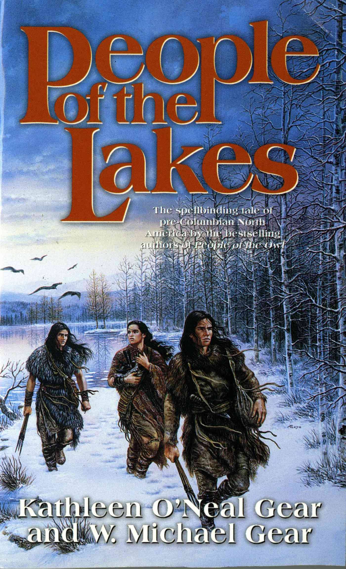 People of the Lakes - Kathleen O'Neal Gear, W. Michael Gear