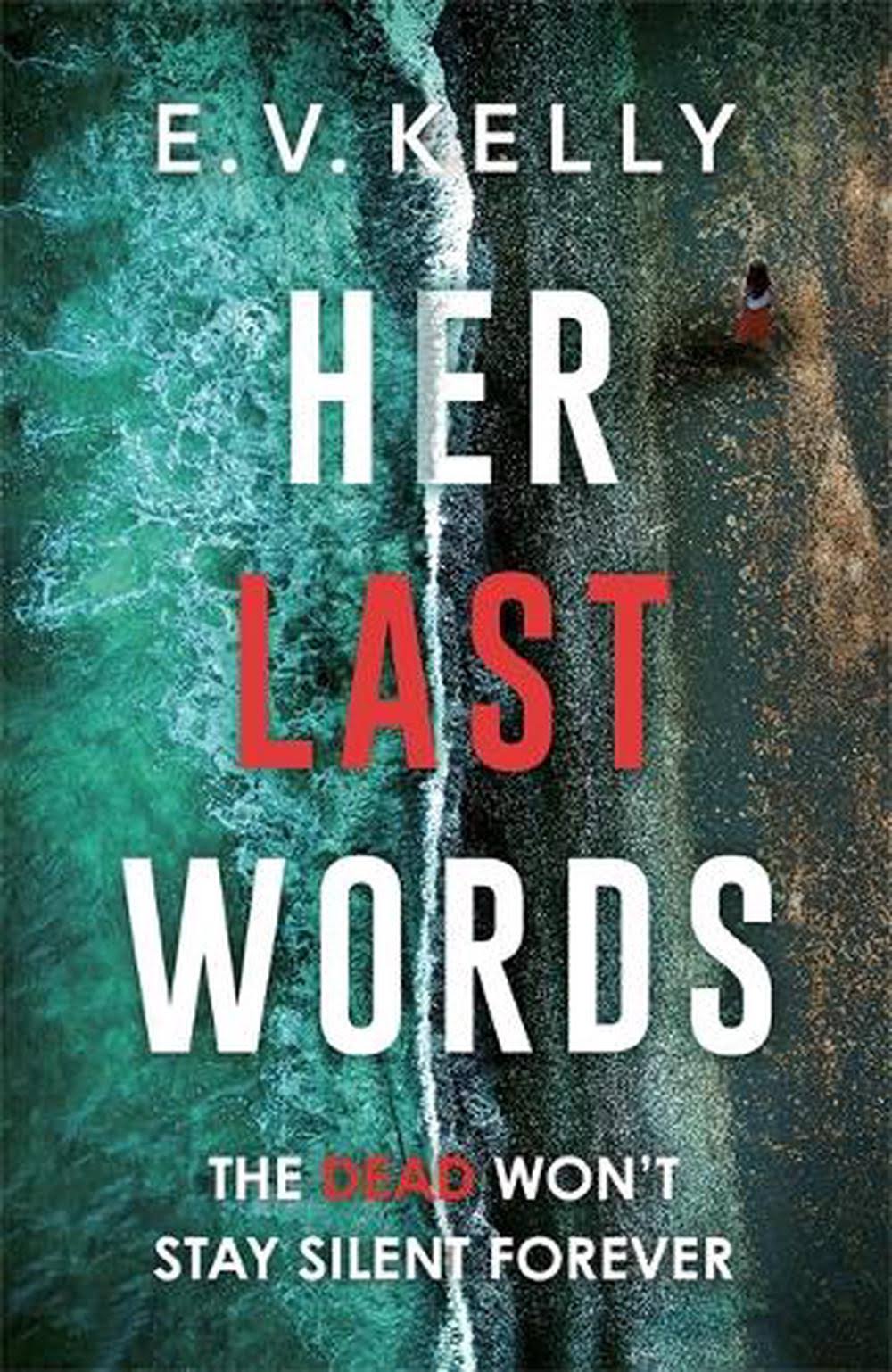 Her Last Words [Book]