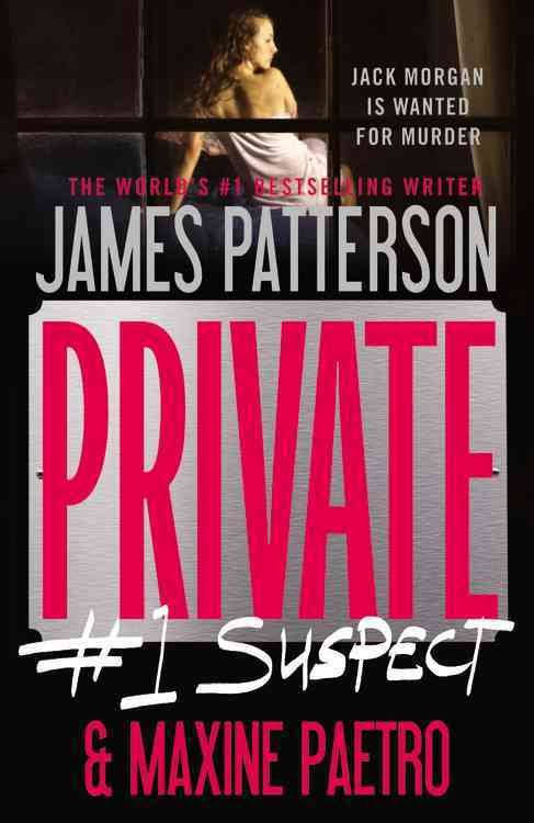 Private: #1 Suspect [Book]