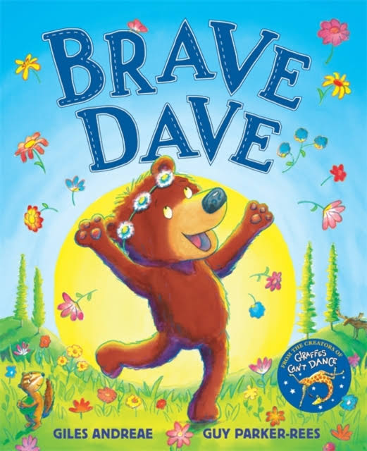 Brave Dave by Giles Andreae
