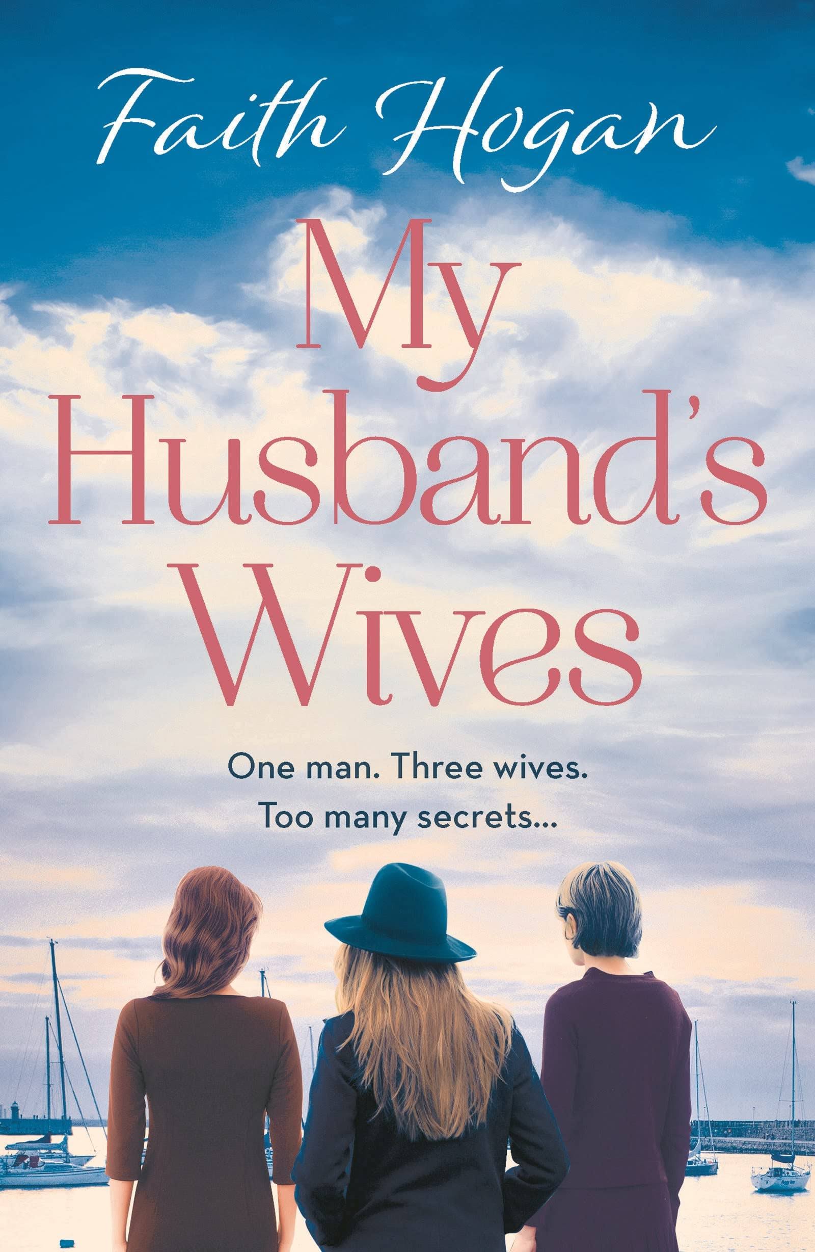 My Husband's Wives by Faith Hogan