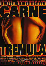 Carne trémula (1997)