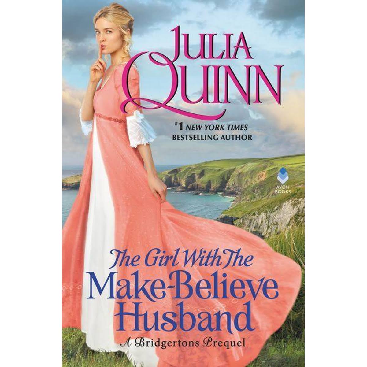 The Girl With The Make-Believe Husband: A Bridgertons Prequel - Julia Quinn