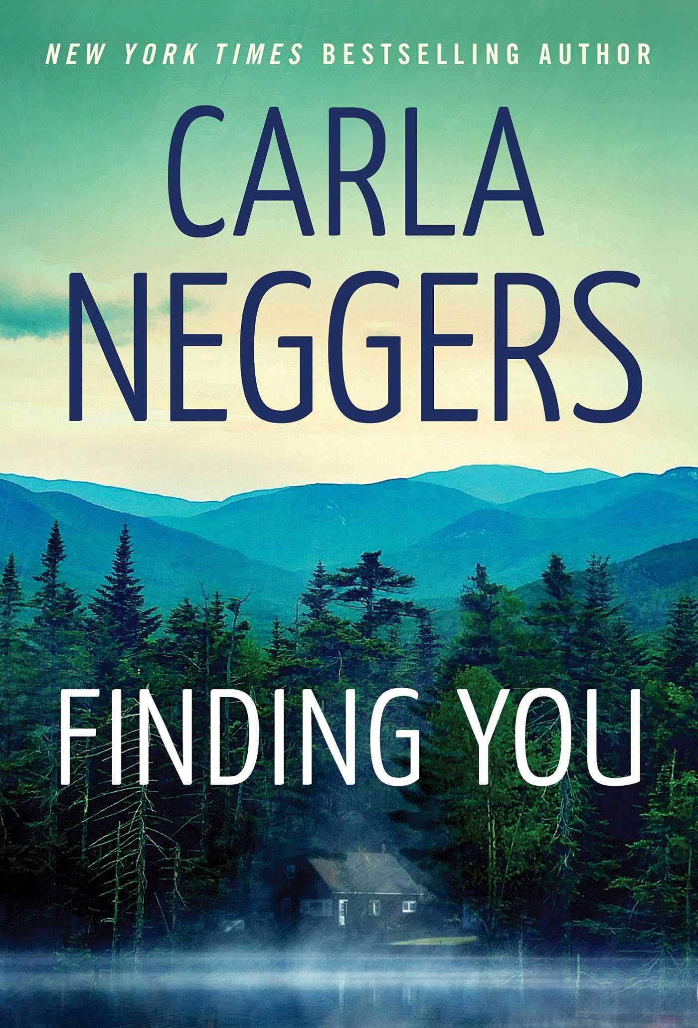 Finding You by Carla Neggers