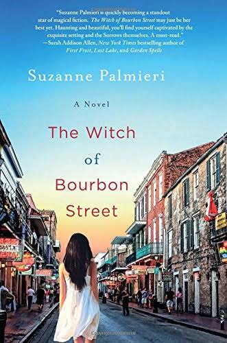 The Witch of Bourbon Street: A Novel [Book]
