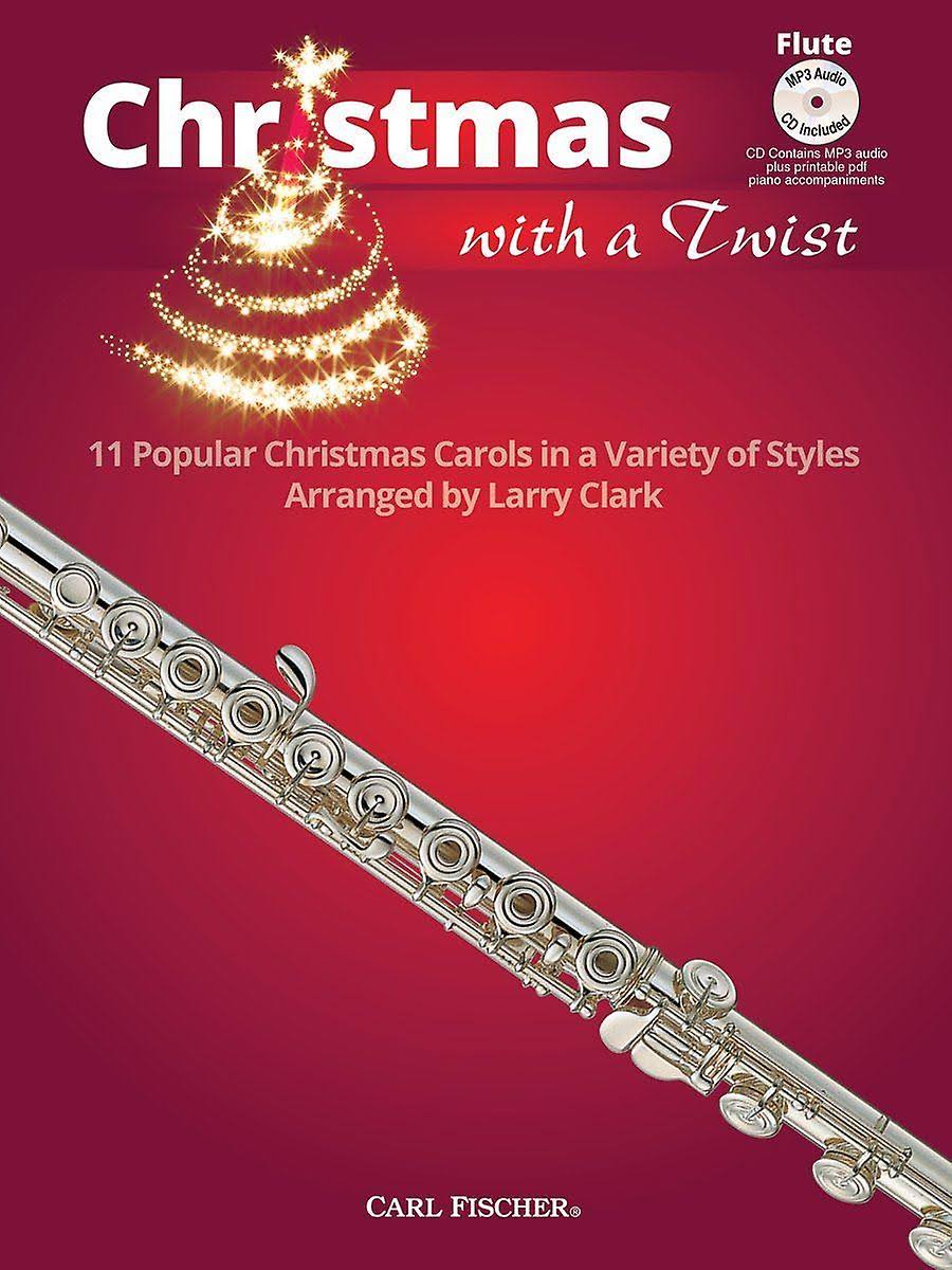 Carl Fischer Christmas With A Twist Various Flute Study Score