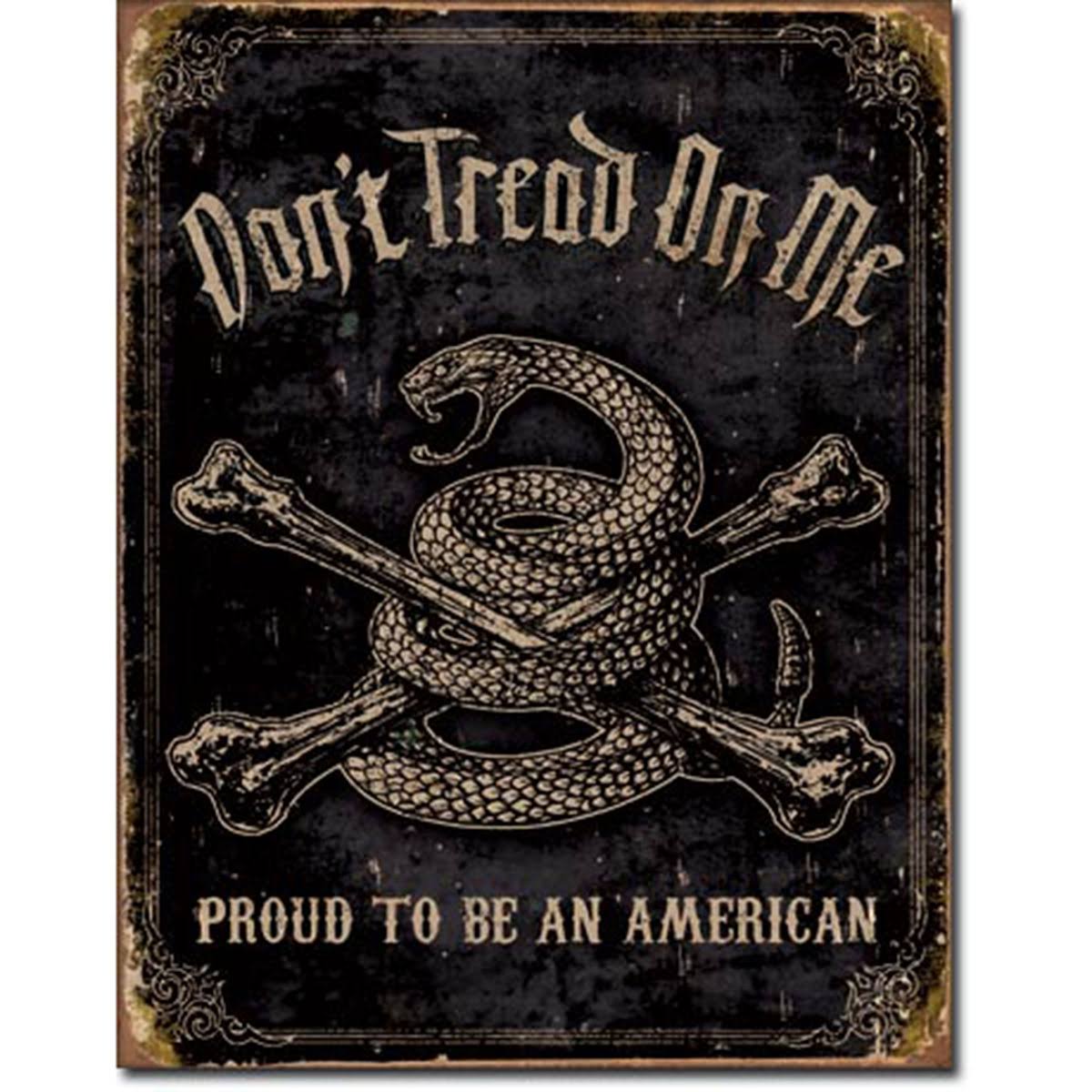Desperate Enterprises Don't Tread On Me Proud To Be An American Tin Sign