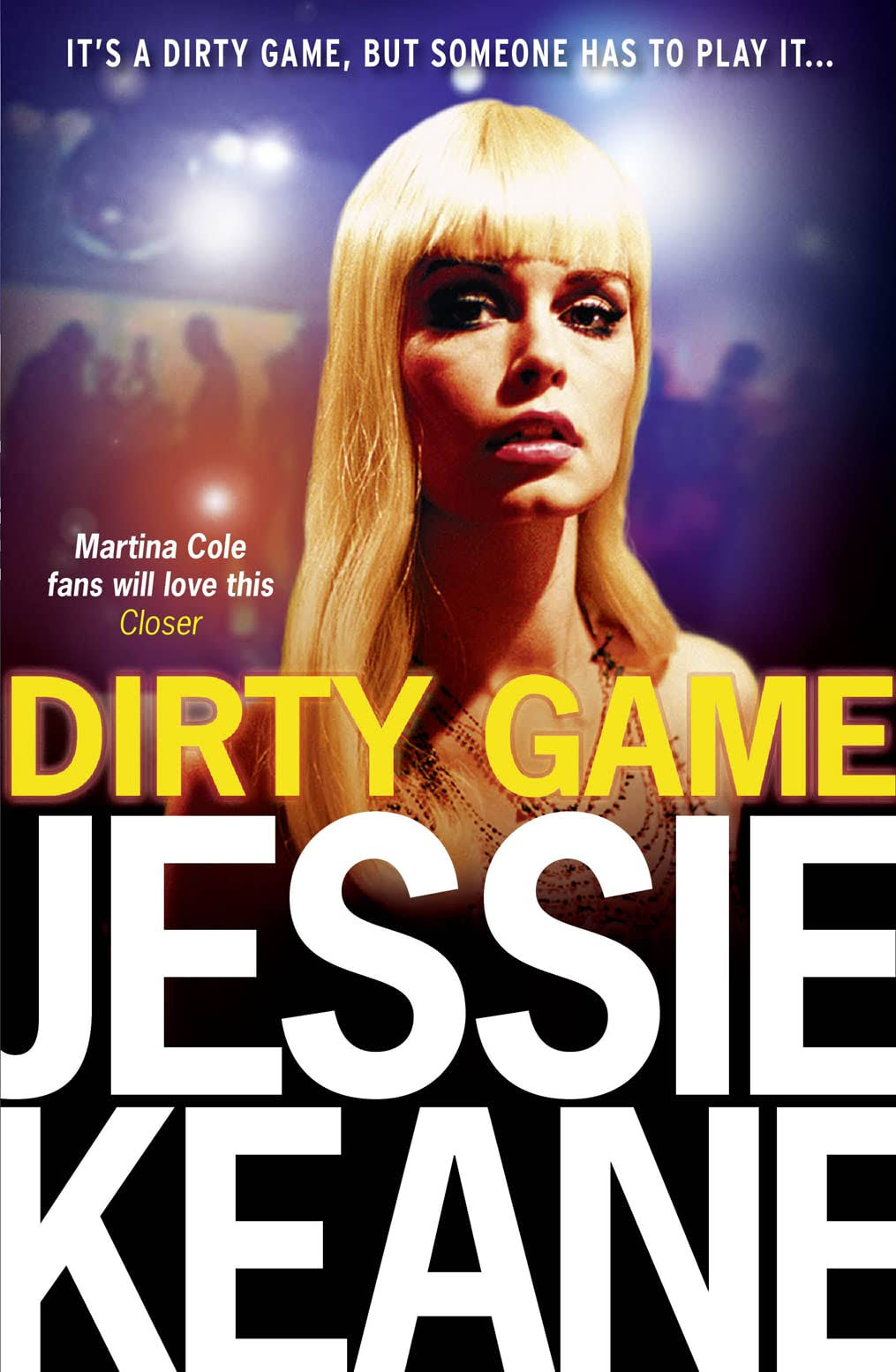 Dirty Game by Jessie Keane