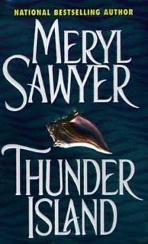 Thunder Island by Meryl Sawyer; Kensington Publishing Corporation Staff - Used (Good) - 0821763784 | Thriftbooks.com
